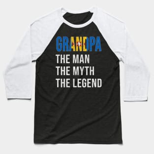 Grand Father Madeiran Grandpa The Man The Myth The Legend - Gift for Madeiran Dad With Roots From  Madeira Baseball T-Shirt